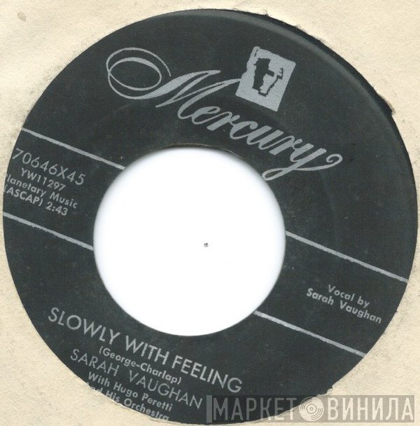 Sarah Vaughan, The Hugo Peretti Orchestra - Slowly With Feeling / Experience Unnecessary