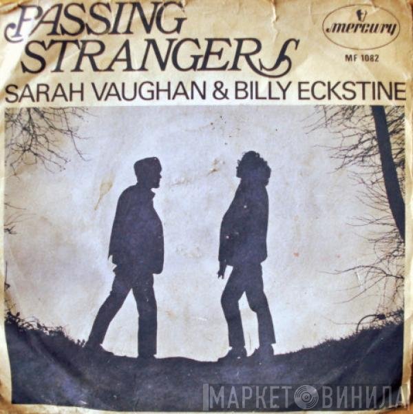 Sarah Vaughan & Billy Eckstine  - Passing Strangers