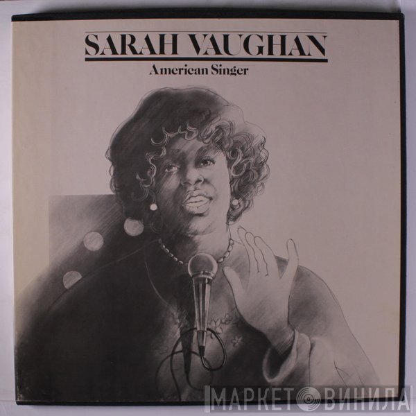 Sarah Vaughan  - American Singer
