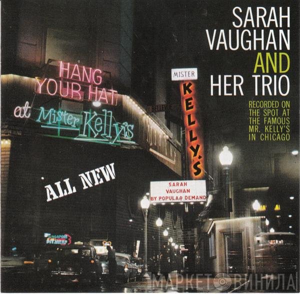 Sarah Vaughan And Her Trio - Sarah Vaughan At Mister Kelly's
