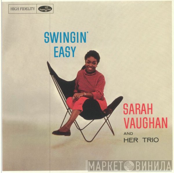 Sarah Vaughan And Her Trio - Swingin' Easy