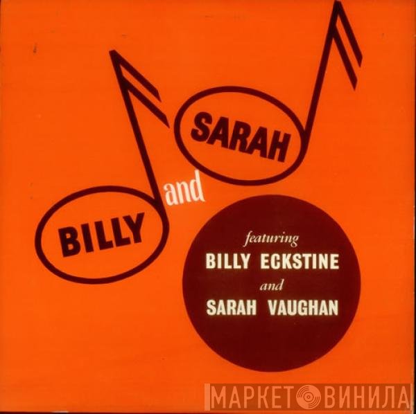 Sarah Vaughan, Billy Eckstine - Billy And Sarah