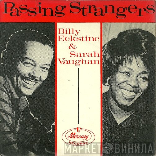 Sarah Vaughan, Billy Eckstine - Passing Strangers