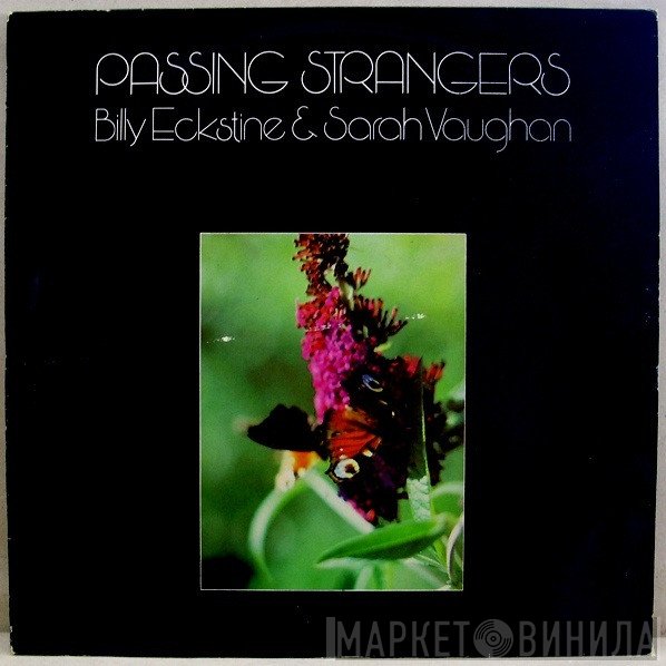 Sarah Vaughan, Billy Eckstine - Passing Strangers