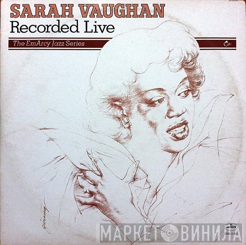 Sarah Vaughan  - Recorded Live