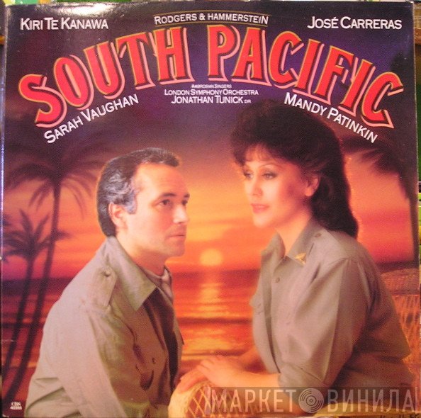 Sarah Vaughan, Rodgers & Hammerstein, José Carreras, Mandy Patinkin, Kiri Te Kanawa - South Pacific