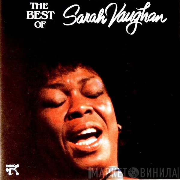 Sarah Vaughan - The Best Of Sarah Vaughan