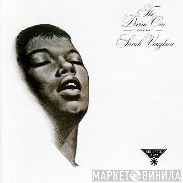 Sarah Vaughan  - The Divine One