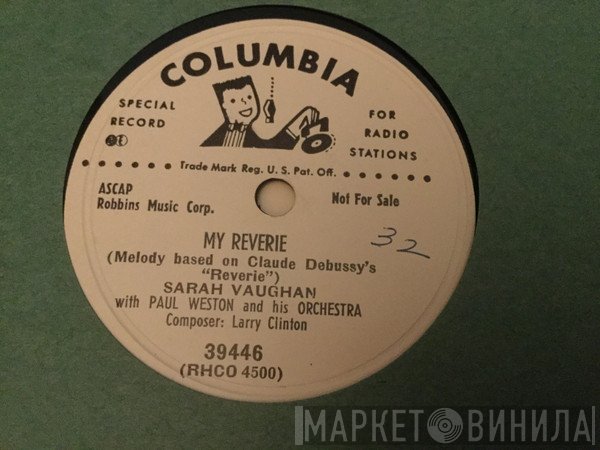 Sarah Vaughan With Paul Weston And His Orchestra  - My Reverie/Vanity