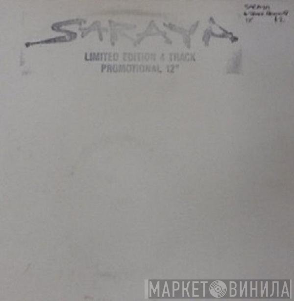 Saraya - Love Has Taken It's Toll