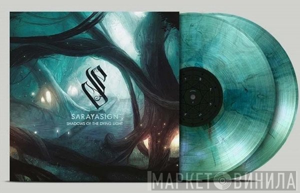 Sarayasign - Shadows Of The Dying Light