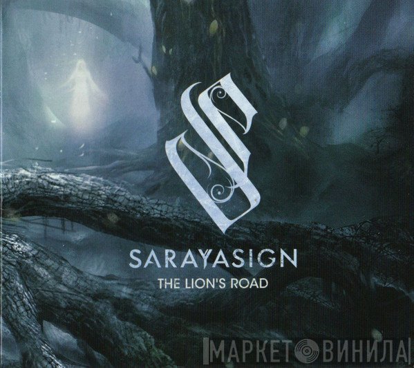 Sarayasign - The Lion's Road