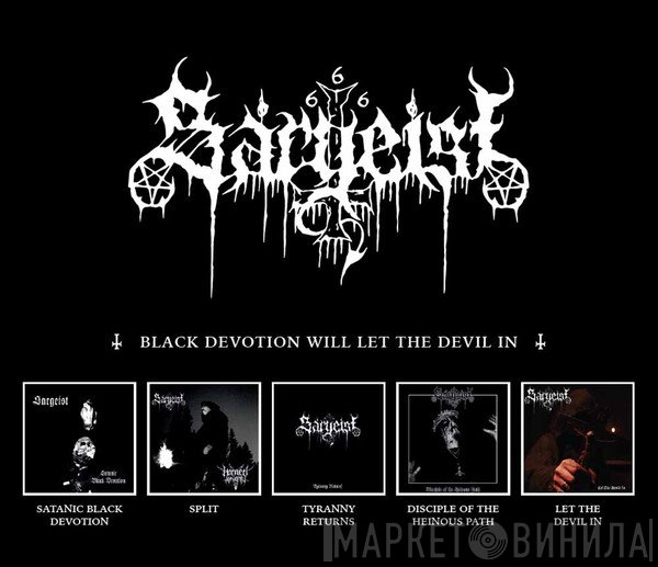 Sargeist - Black Devotion Will Let The Devil In