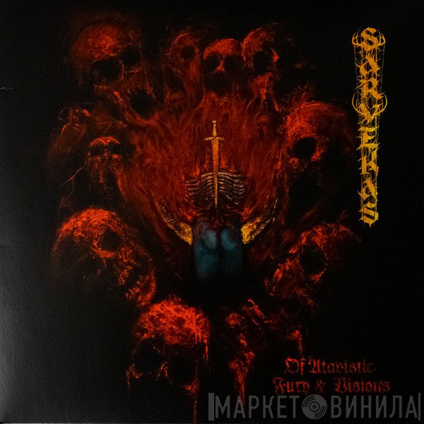 Sarvekas - Of Atavistic Fury & Visions