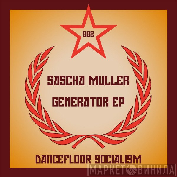 Sascha Müller  - Generator EP