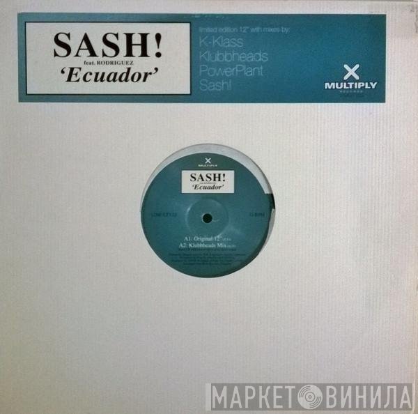 Sash! Feat. Rodriguez  - Ecuador