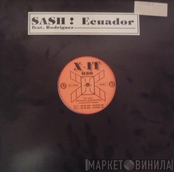 Sash! Feat. Rodriguez  - Ecuador