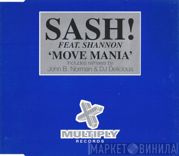 Sash! Feat. Shannon  - Move Mania