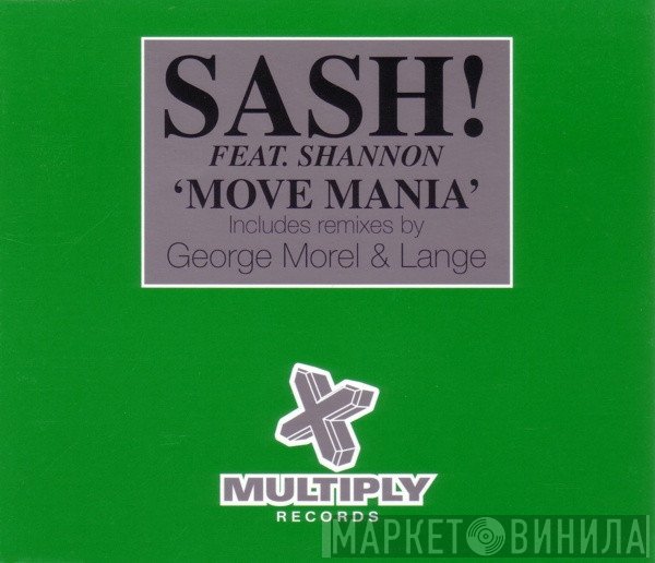 Sash! Feat. Shannon  - Move Mania
