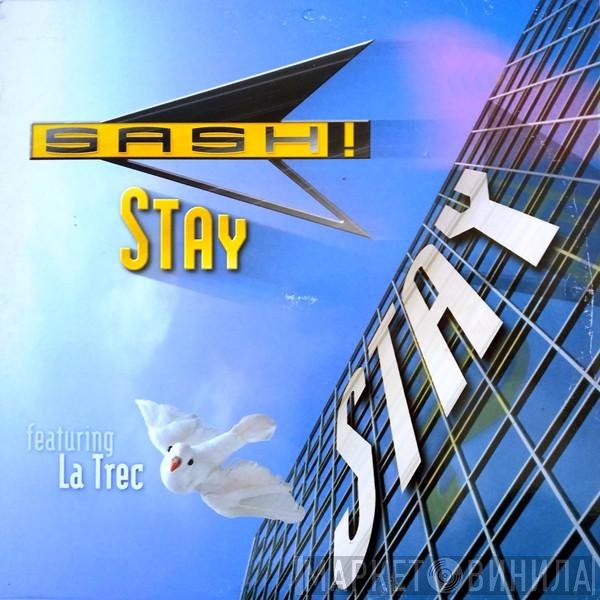 Sash! Featuring La Trec  - Stay