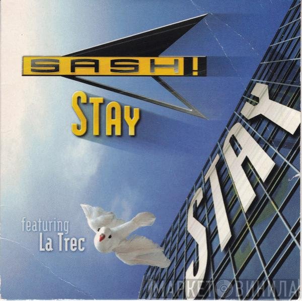 Sash! Featuring La Trec  - Stay