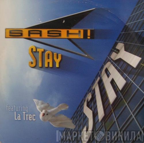 Sash! Featuring La Trec  - Stay