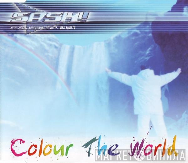 Sash! With Special Appearance Of Dr. Alban  - Colour The World