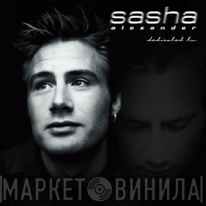 Sasha Alexander  - Dedicated To...