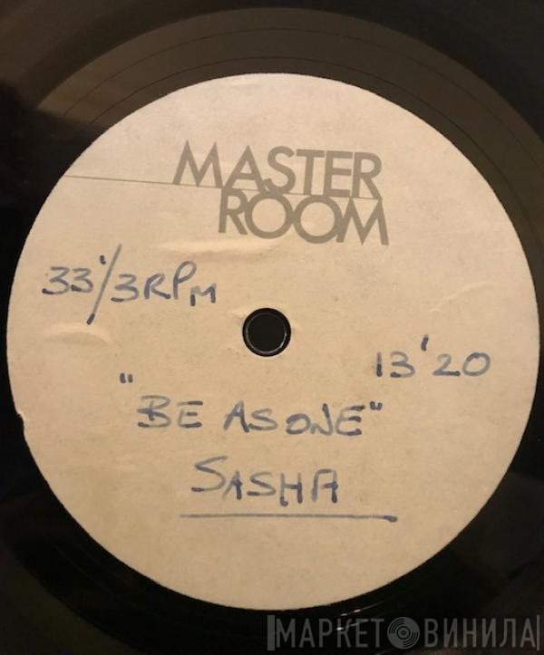 Sasha  - Be As One