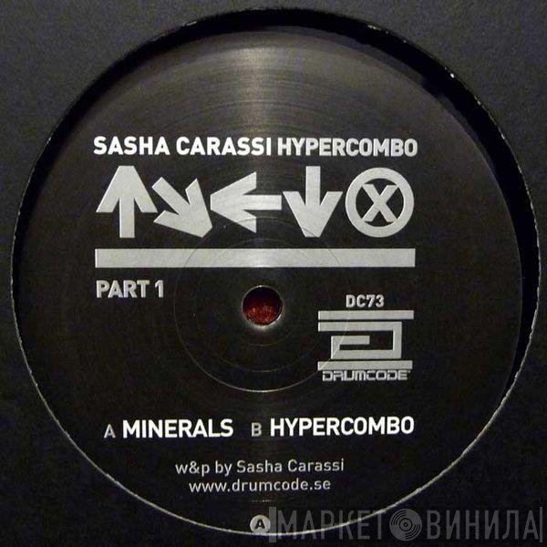 Sasha Carassi  - Hypercombo (Part 1)