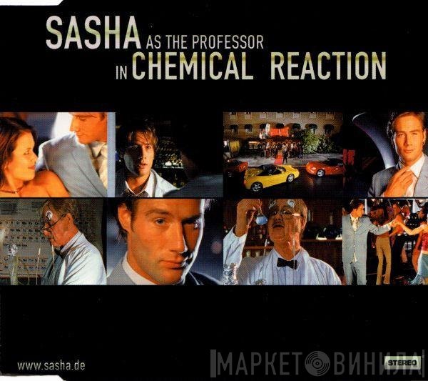 Sasha   - Chemical Reaction
