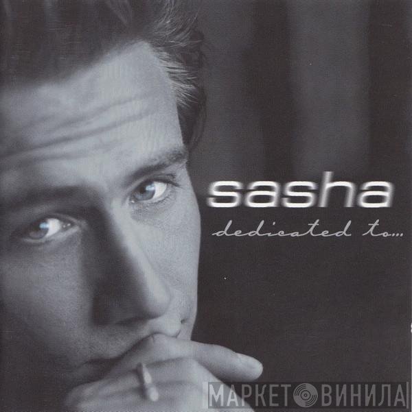 Sasha   - Dedicated To...