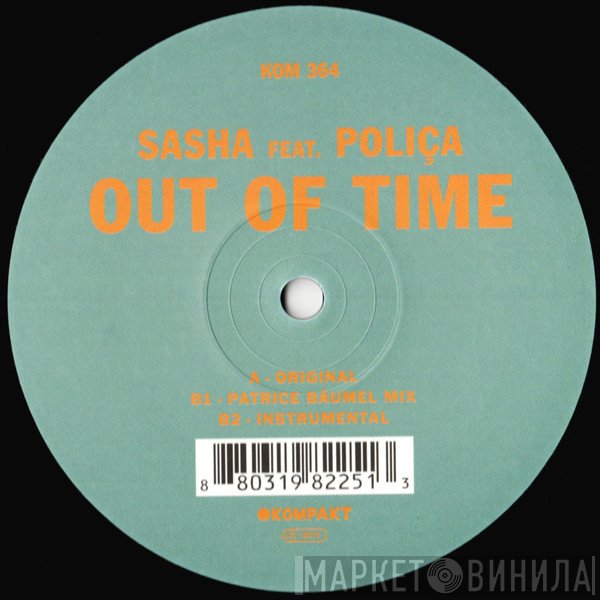 Sasha Feat. Poliça  - Out Of Time