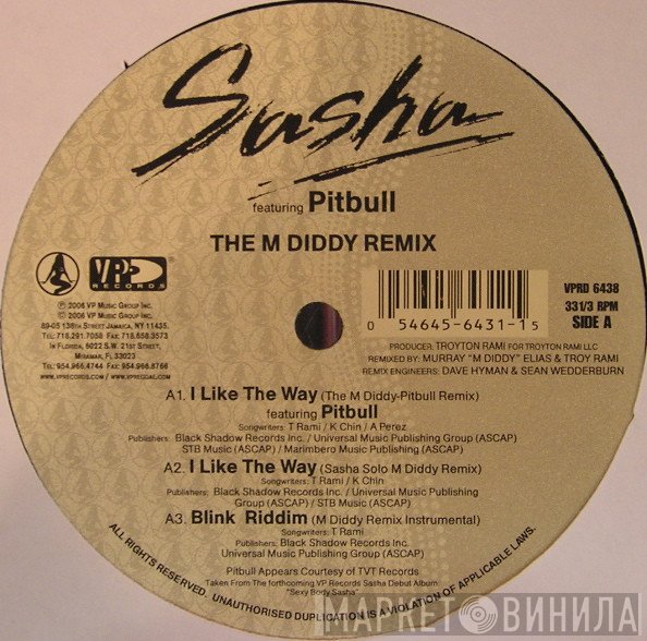 Sasha  - I Like The Way (The M Diddy Remix)
