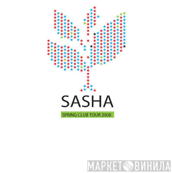 Sasha  - Spring Club Tour 2008