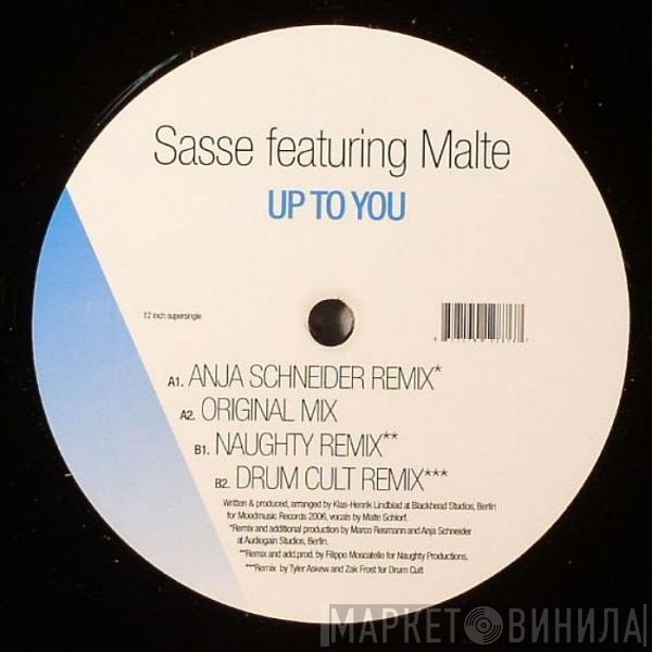 Sasse Featuring Malte Schlorf  - Up To You
