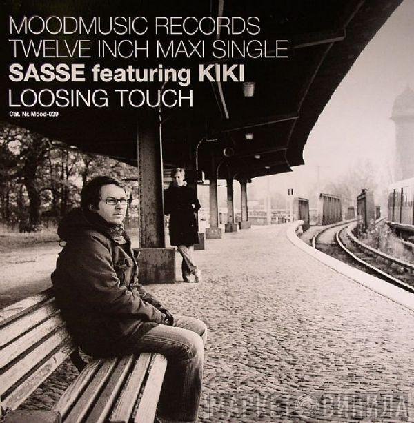 Sasse feat. Kiki  - Loosing Touch