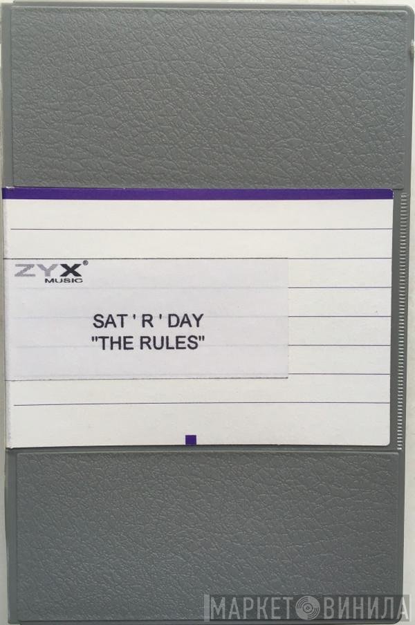 Sat-r-day  - The Rules