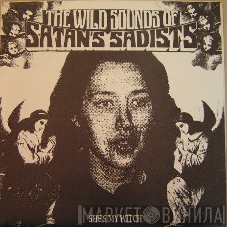 Satan's Sadists - She's My Witch