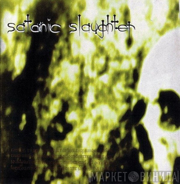 Satanic Slaughter  - Satanic Slaughter