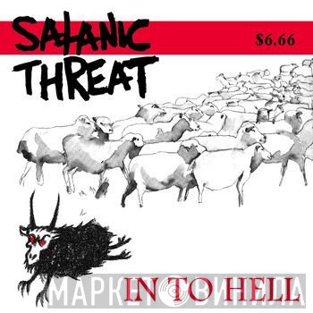 Satanic Threat  - In To Hell