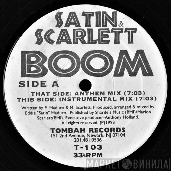 Satin &amp; Scarlett - Boom