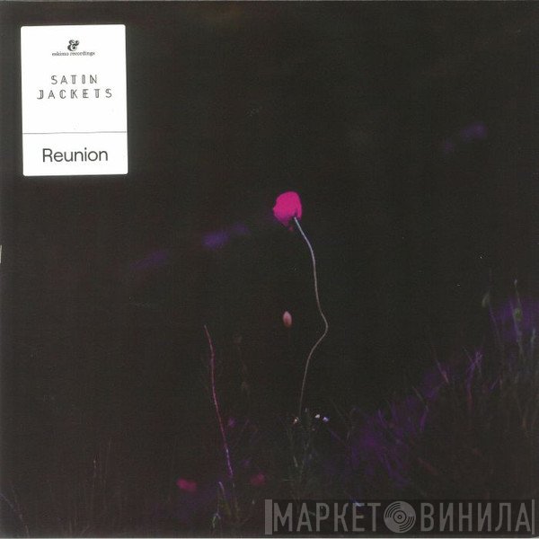 Satin Jackets - Reunion