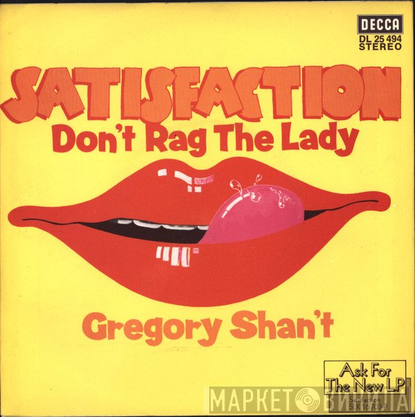 Satisfaction   - Don't Rag The Lady