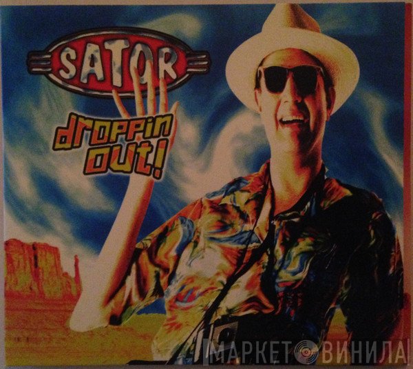 Sator  - Droppin Out