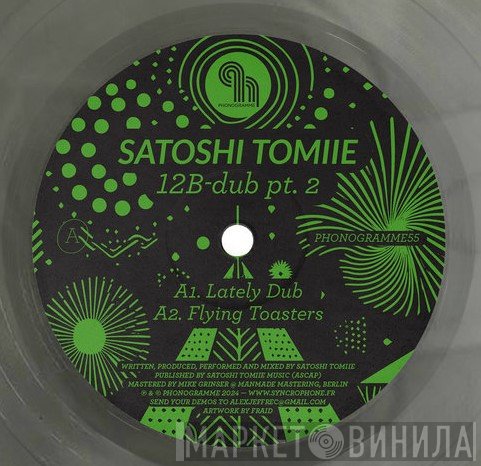 Satoshi Tomiie - 12B- Dub Pt.2