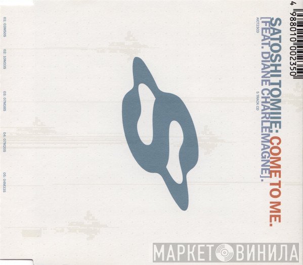 Satoshi Tomiie Feat. Diane Charlemagne  - Come To Me