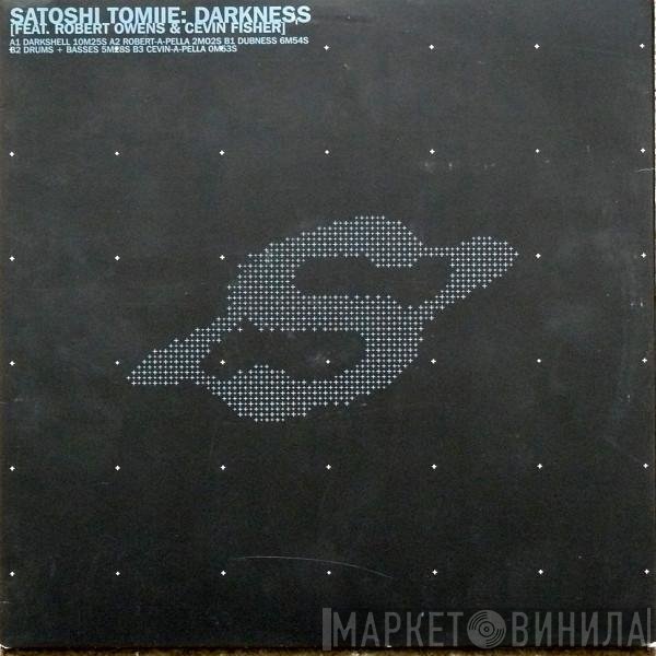 Satoshi Tomiie, Robert Owens, Cevin Fisher - Darkness