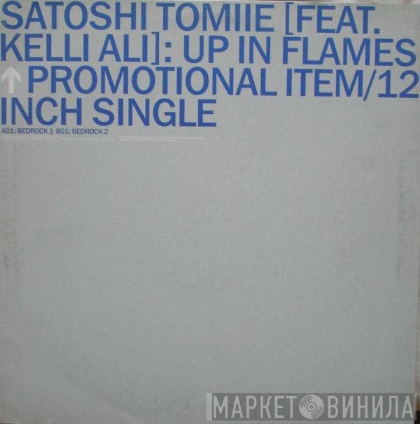 Satoshi Tomiie - Up In Flames
