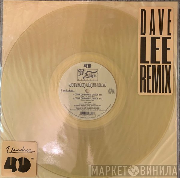 Saturday Night Band - Come On Dance, Dance (Dave Lee Remix)